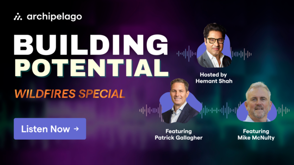 Community Solutions & Market Shifts: Wildfire Risk with EPIC's Patrick Gallagher & Mike McNulty